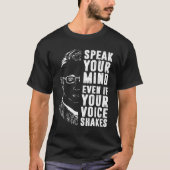 Spreek uw mening zelfs als uw stem RBG schaadt T-shirt (Voorkant)