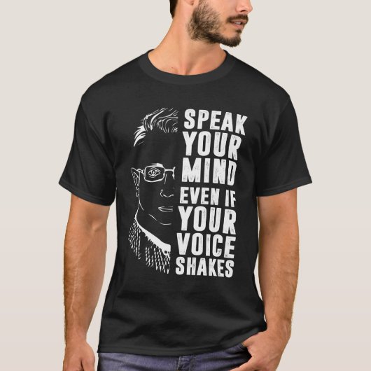 Spreek uw mening zelfs als uw stem RBG schaadt T-shirt (Voorkant)