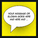 Spreek uw Sjabloon van het Bericht Poster<br><div class="desc">Maak een verklaring met dit oog-vangend product dat een retro witte sjabloon van de toespraakbel met een strip boek-gestileerde gestippelde halftone achtergrond (hier getoond in geel) kenmerkt die u met uw eigen tekst kunt aanpassen. De winst van het vervoer kan tussen woorden zonodig worden gebruikt om de typografische regeling van...</div>