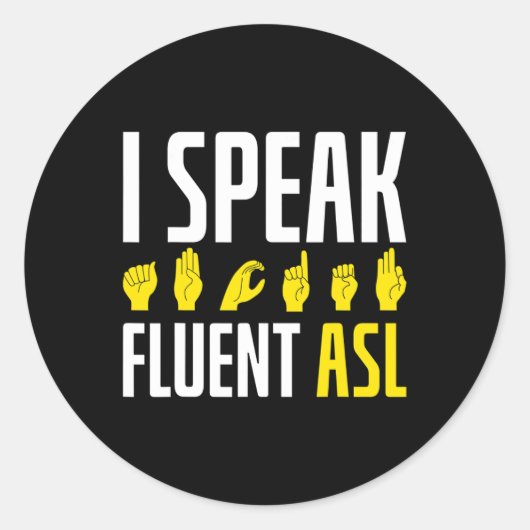 Spreek vloeiend als leuk doof ronde sticker (Voorkant)