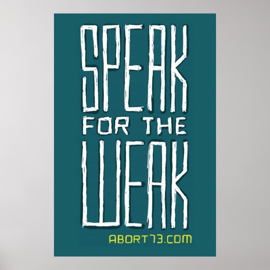 Spreek voor het Weak / Abort73.com Poster (Voorkant)