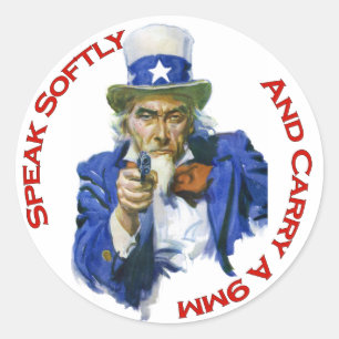 Spreek zacht & draag een 9mm Uncle Sam met Pistool Ronde Sticker