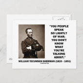 Spreek zo licht van oorlog William T. Sherman Quot Briefkaart (Voorkant / Achterkant)