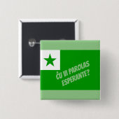 Spreekt u Esperanto? Vierkante Button 5,1 Cm (Voorkant /achterkant)