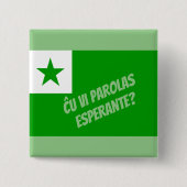 Spreekt u Esperanto? Vierkante Button 5,1 Cm (Voorkant)