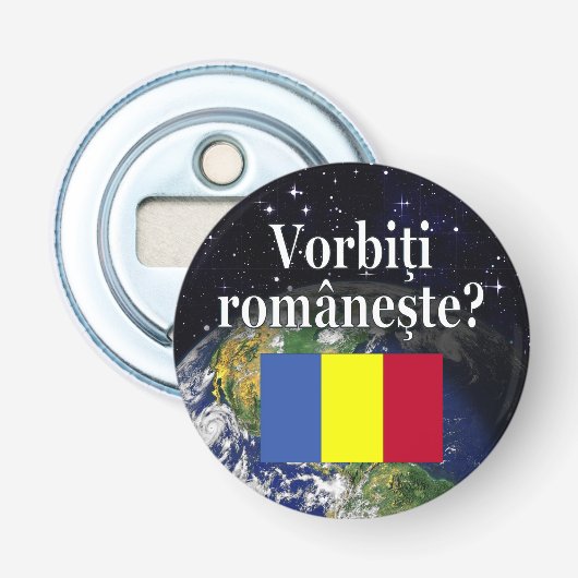 Spreekt u Roemeens? Vlag & aarde Button Flesopener (Voorkant)