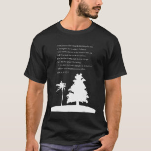 spreekwoorden bijbelstudie Psalm 92 12 15 T-shirt