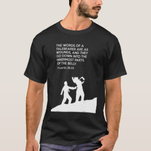 spreekwoorden bijbelstudie Spreuken 26 22 T-shirt