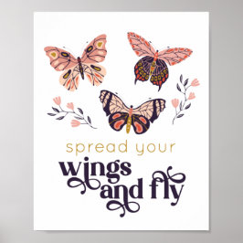 Spreid je vleugels en vlieg Vlinder Poster