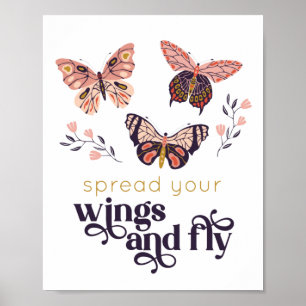 Spreid je vleugels en vlieg Vlinder Poster