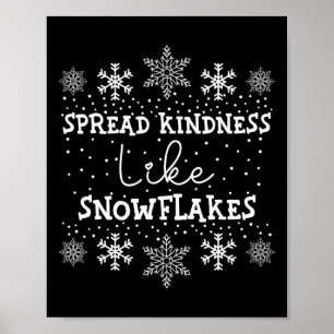 Spreid vriendelijkheid als sneeuwvlokken Xmas them Poster