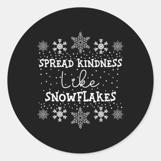 Spreid vriendelijkheid als sneeuwvlokken Xmas them Ronde Sticker (Voorkant)