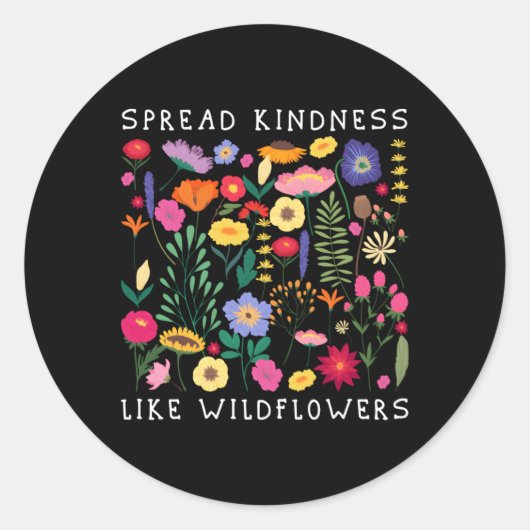 Spreid vriendelijkheid als Wildbloemen liefde Hape Ronde Sticker (Voorkant)