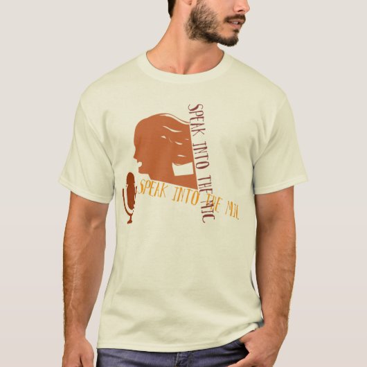 SPREKEN IN HET MIC T-SHIRT (Voorkant)