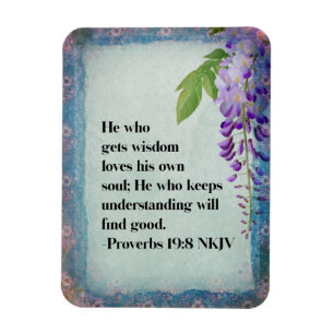 Spreuken 19:8 NKJV Christelijke Inspiratie  Magneet
