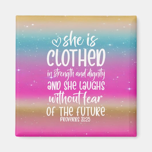 Spreuken 31:25 Bijbel Schrift Magneet (Voorkant)