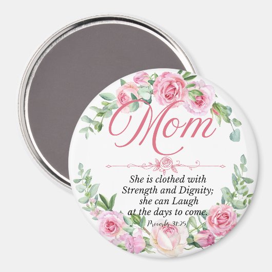 Spreuken 31:25 Moederdag Bijbelvers Roos Magneet (Voorkant / Achterkant)