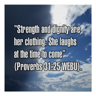 Spreuken 31:25 WEBU Perfect Poster