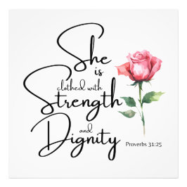 Spreuken 31:25 Ze is gekleed Bijbel Verse Bloem Foto Afdruk