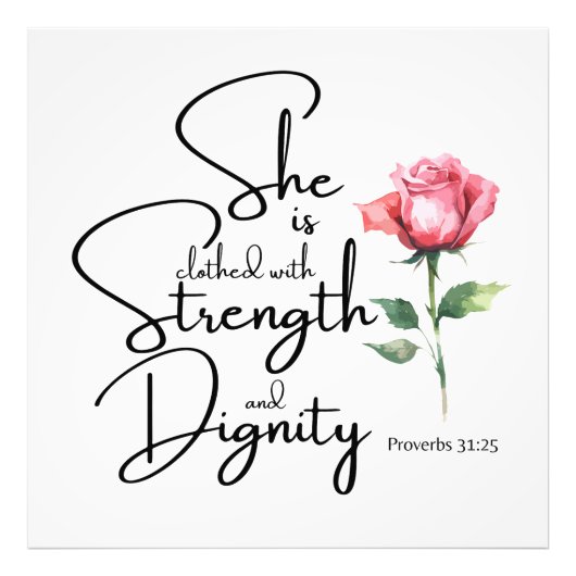 Spreuken 31:25 Ze is gekleed Bijbel Verse Bloem Foto Afdruk (Voorkant)