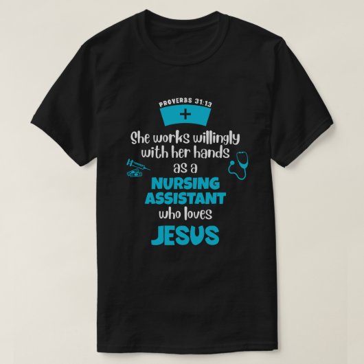 Spreuken 31 CHRISTELIJKE VERPLEEGKUNDIGE T-shirt (Design voorkant)
