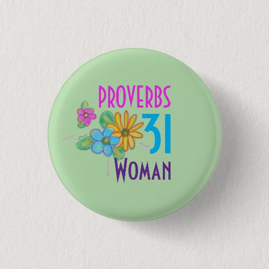 SPREUKEN 31 Vrouw Schrift Christelijk Ronde Button 3,2 Cm (Voorkant)