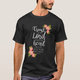 Spreuken 3 5 Vertrouwen in de Heere Schrift Christ T-shirt