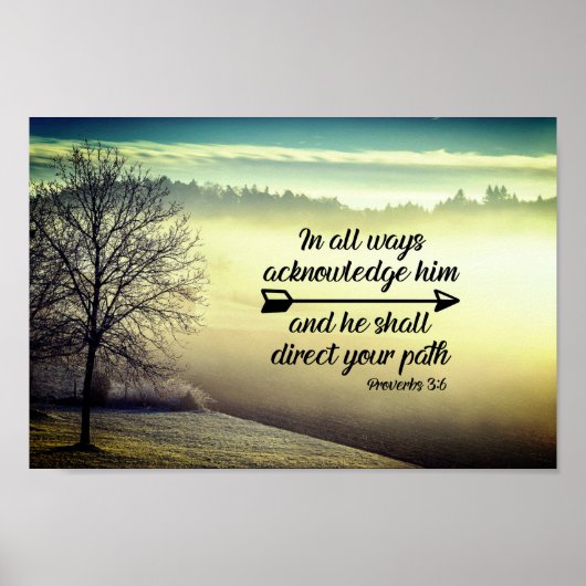 Spreuken 3:6 Hij zal uw pad leiden Bijbel Verse Poster (Voorkant)