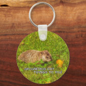 Spreuken voor Groundhog Day voor jou! sleutelhange Sleutelhanger (Voorkant)