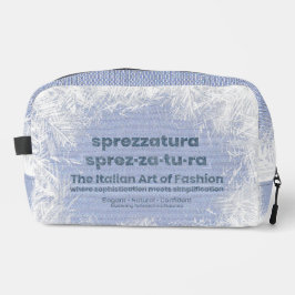SPREZZATURA: DE ITALIAANSE KUNST VAN MODE - DenimA Toilettasje