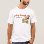 Spring Break 1997 zal nooit sterven! T-shirt (Voorkant)