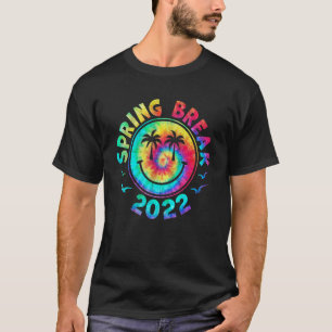 Spring Break 2022 Matching Group Tie Dye T-shirt