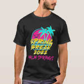 Spring Break 2022 Retro 80S 90S Palm Springs Famil T-shirt (Voorkant)