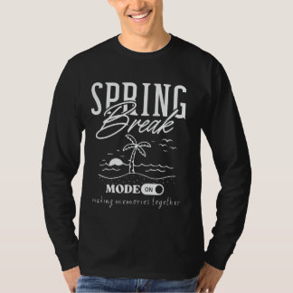 Spring Break 2025 Mode ON u2013 Beach Vibes Matchi T-shirt