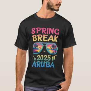 Spring Break Aruba 2025 Vakantie reis Zonnebrillen T-shirt