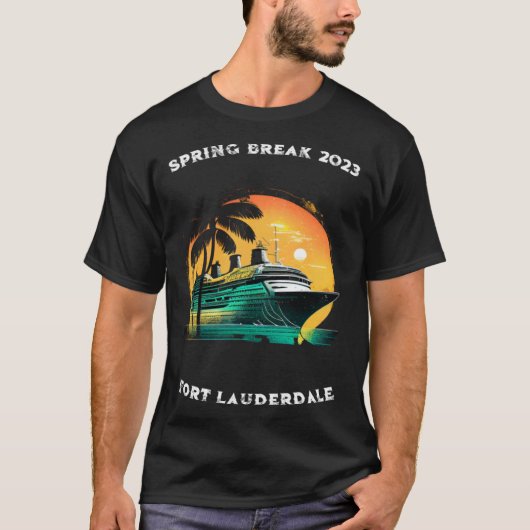 Spring Break Cruise Fort Lauderdale Florida 2023 T-shirt (Voorkant)