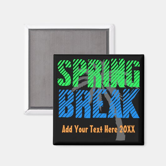 Spring Break Custom Neon Souvenir Magneet (Voorkant / Achterkant)