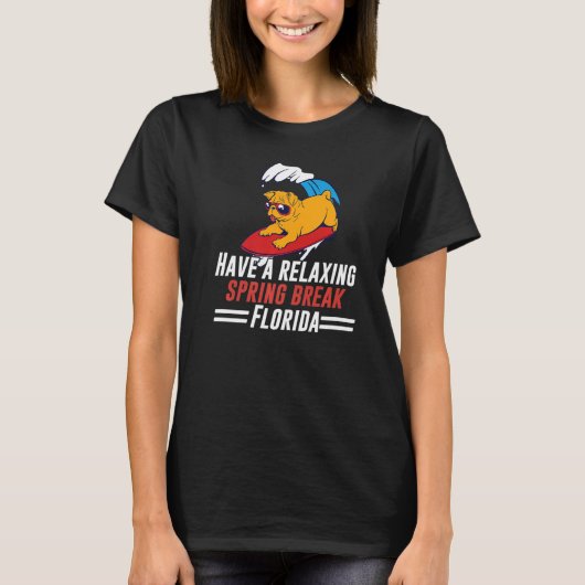 Spring Break Florida Vacation Relaxing Surf Dog T-shirt (Voorkant)