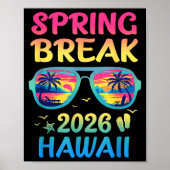 Spring Break Hawaii 2026 Vacation Trip Sungles Poster (Voorkant)