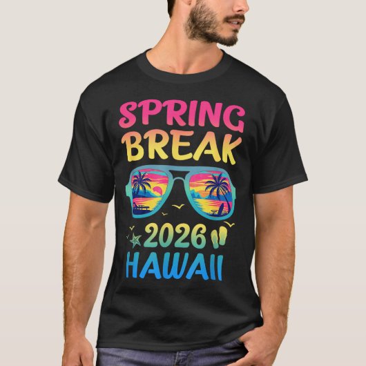 Spring Break Hawaii 2026 Vacation Trip Sungles  T-shirt (Voorkant)