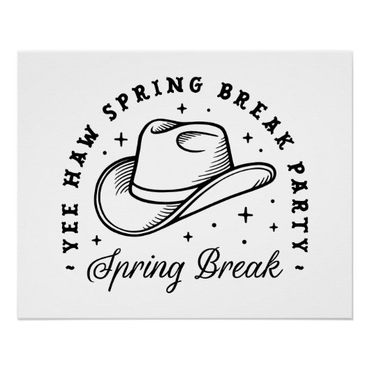 Spring break party cowboy pet esthetisch perfect poster (Voorkant)