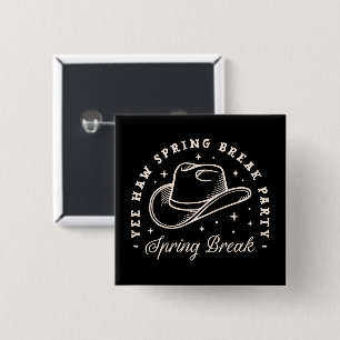 Spring break party disco cowgirl western zwart vierkante button 5,1 cm