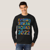 Spring Break Squad 2022 Matching Group Tie Dye T-shirt (Voorkant volledig)