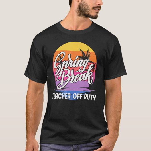 Spring Break Squad 2022 Retro Spring Break Teacher T-shirt (Voorkant)