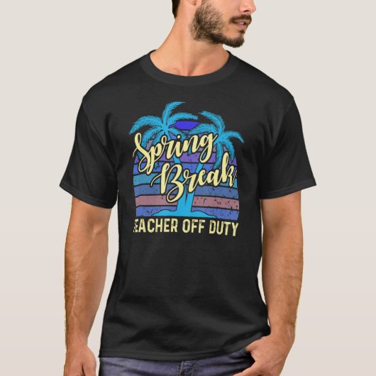 Spring Break Squad 2022 Retro Spring Break Teacher T-shirt (Voorkant)