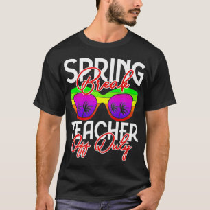 Spring Break Squad 2022 Retro Spring Break Teacher T-shirt