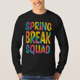 Spring Break Squad Tie Dye Matching Vakantie 1 T-shirt