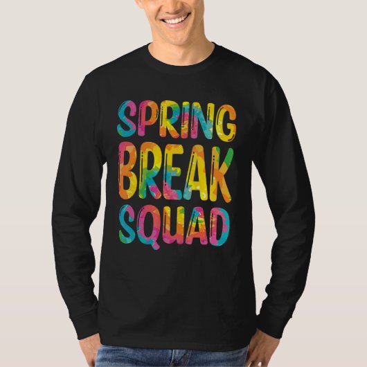 Spring Break Squad Tie Dye Matching Vakantie 1 T-shirt (Voorkant)