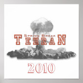 Spring Break Teheran, Nuclear Bomb, Nuke Poster (Voorkant)