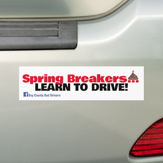 Spring Breakers - Leer rijden Bumpersticker (Op auto)